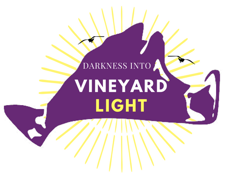 Darkness into Vineyard Light